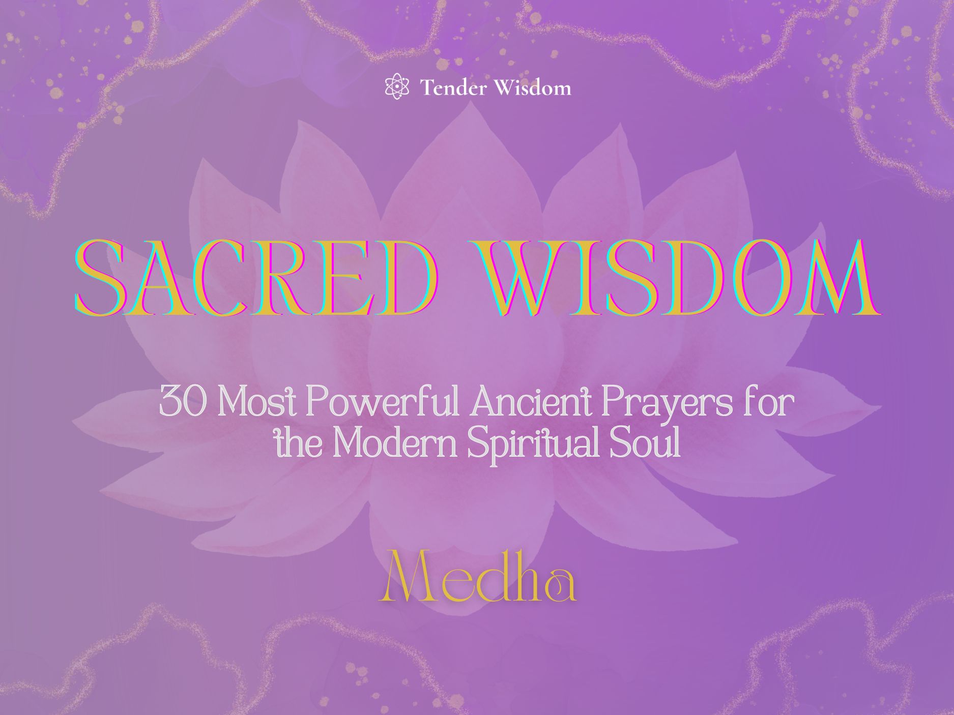 Sacred Wisdom