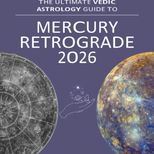Cover of “The Ultimate Vedic Astrology Guide to Mercury Retrograde – 2026” featuring cosmic and astrological elements symbolizing Mercury’s retrograde motion in Vedic astrology.