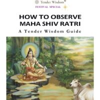 Cover of the “Tender Wisdom Guide on Mahashivratri” by Medha, an e-book offering reflections, rituals, and spiritual insights to help readers understand the significance of Mahashivratri and align with the day’s sacred energy.