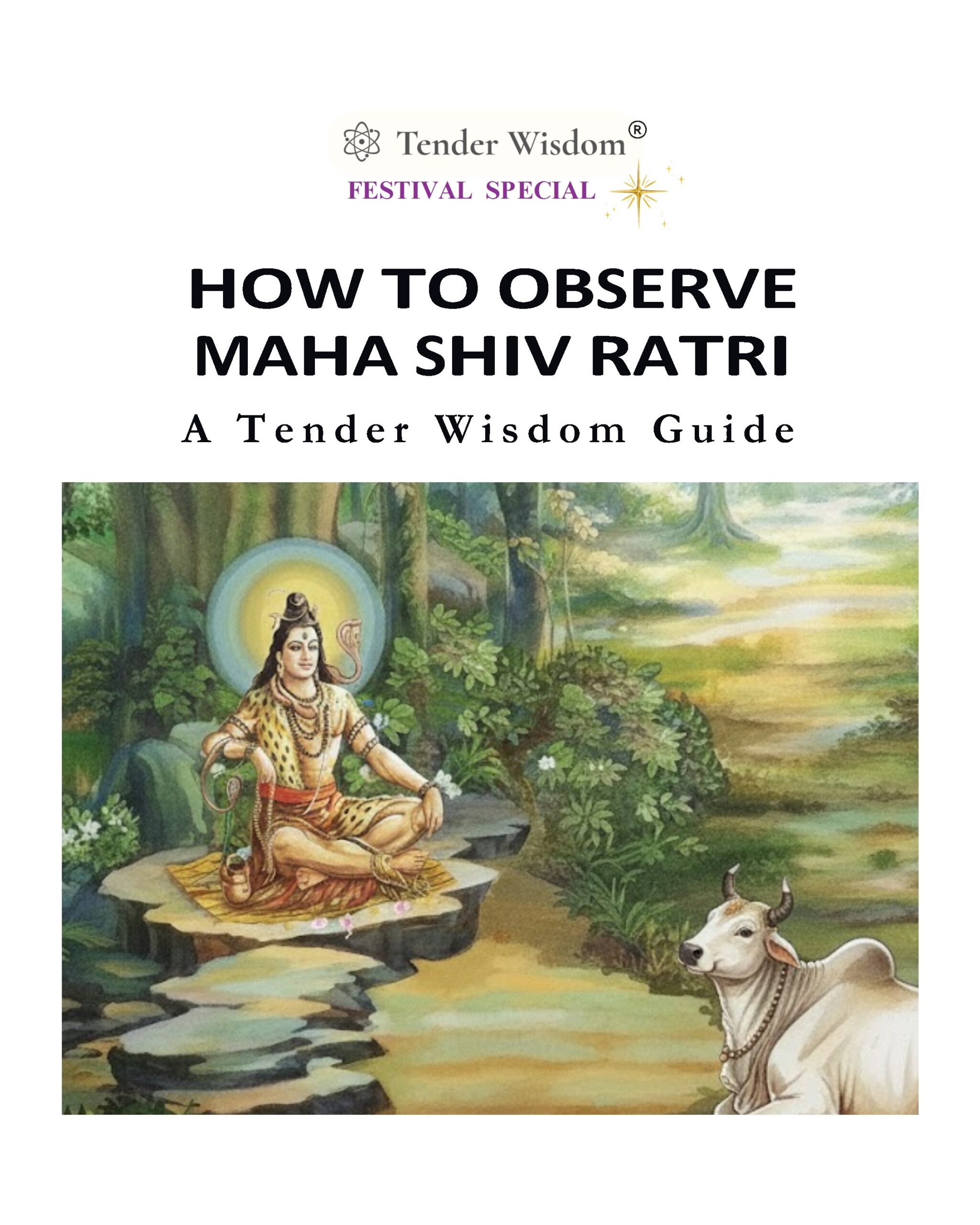 Cover of the “Tender Wisdom Guide on Mahashivratri” by Medha, an e-book offering reflections, rituals, and spiritual insights to help readers understand the significance of Mahashivratri and align with the day’s sacred energy.